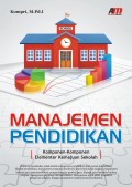 Manajemen Pendidikan (Komponen-Komponen Elementer Kemajuan Sekolah)