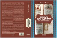 Mahakarya Islam Nusantara : Kitab, Naskah, Manuskrip dan Korespondensi Ulama Nusantara